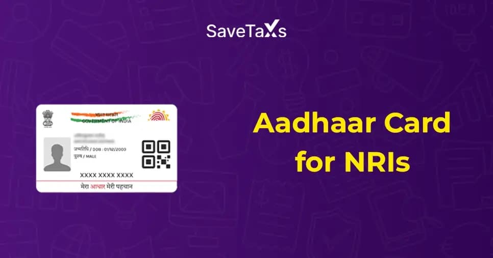 Aadhaar Card For NRIs In India