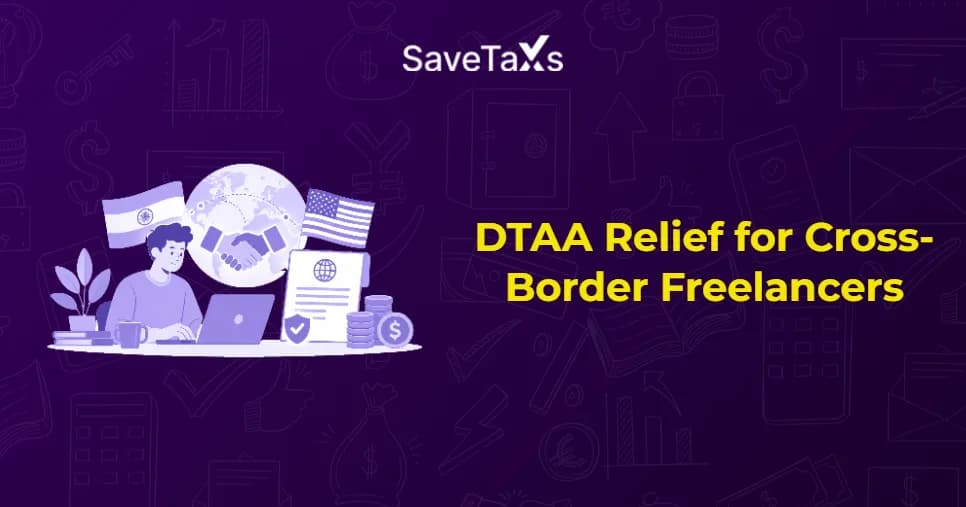 DTAA Relief for Cross-Border Freelancers