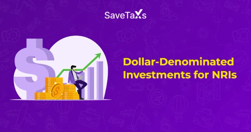 Dollar-Denominated Investments for NRIs