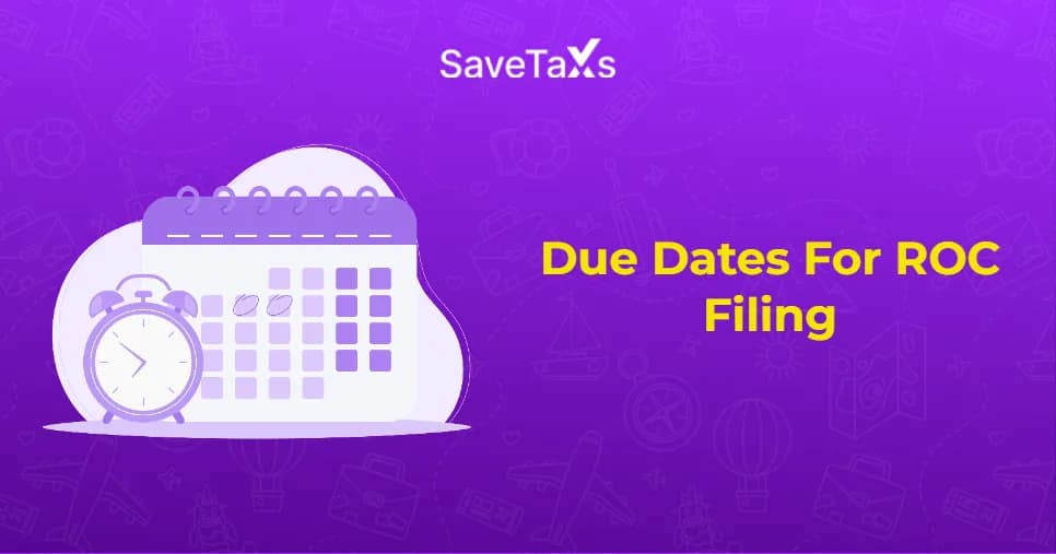 ROC Due Date of Filing 