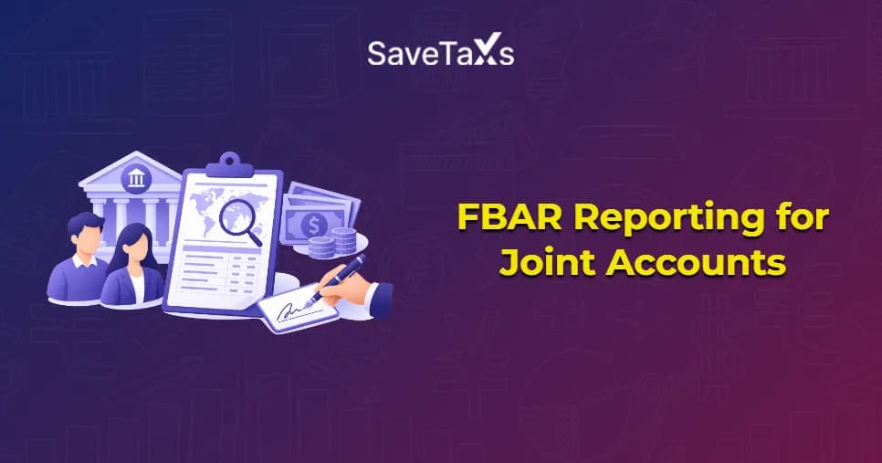 FBAR Reporting for Joint Accounts