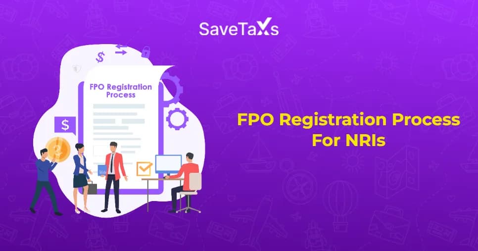 FPO Registration Process For NRIs