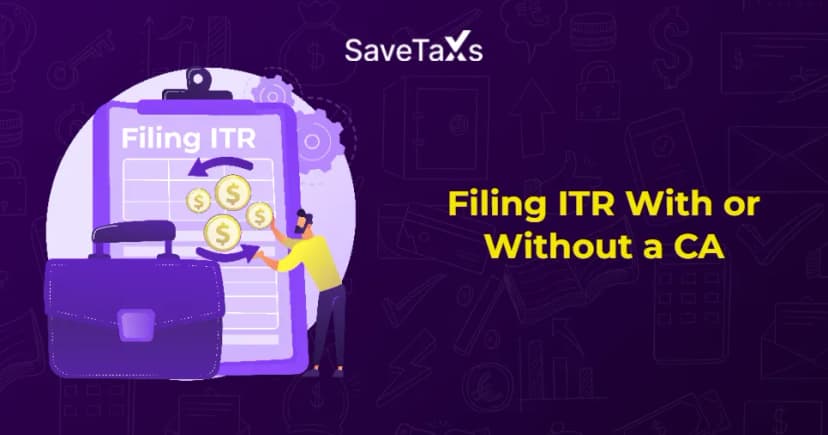 Filing ITR With or Without a CA