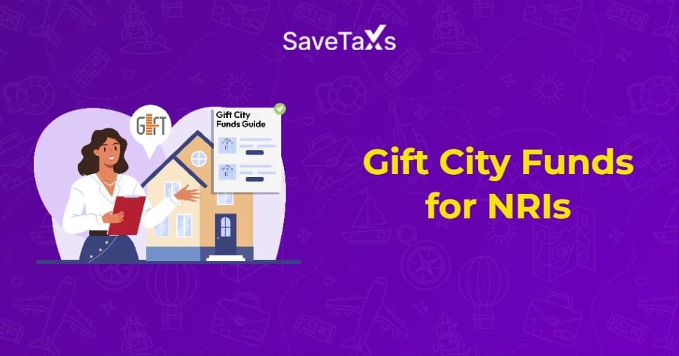 Gift City Funds for NRIs