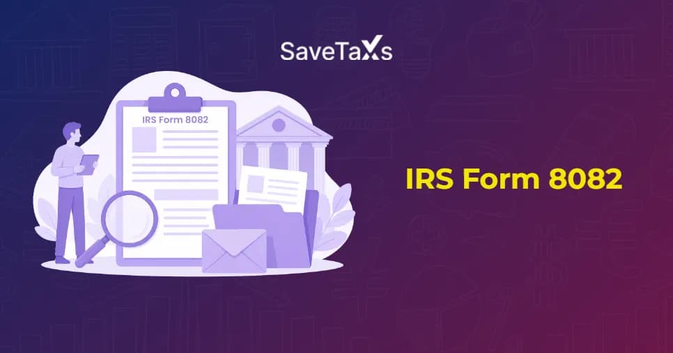 IRS Form 8082 for NRIs
