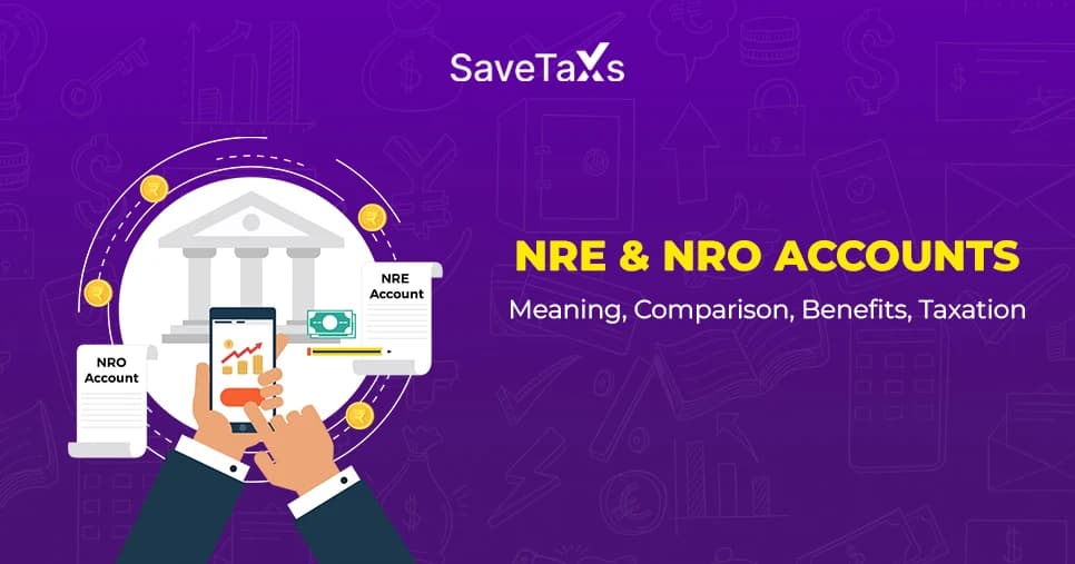 NRE and NRO Accounts
