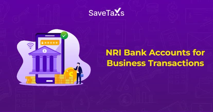Which Bank Account Should NRI Use For Business Transactions