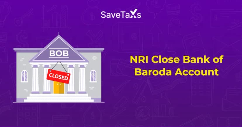 How Can NRI Close BOB Bank Account Online and Offline?