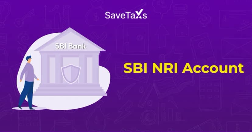 SBI NRI Account – Types, Eligibility, Documents and Process