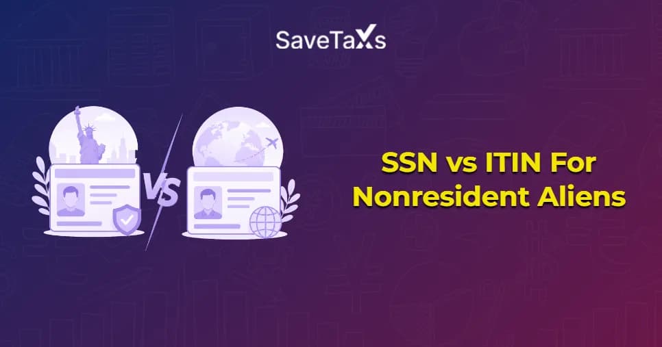SSN vs ITIN For Nonresident Aliens