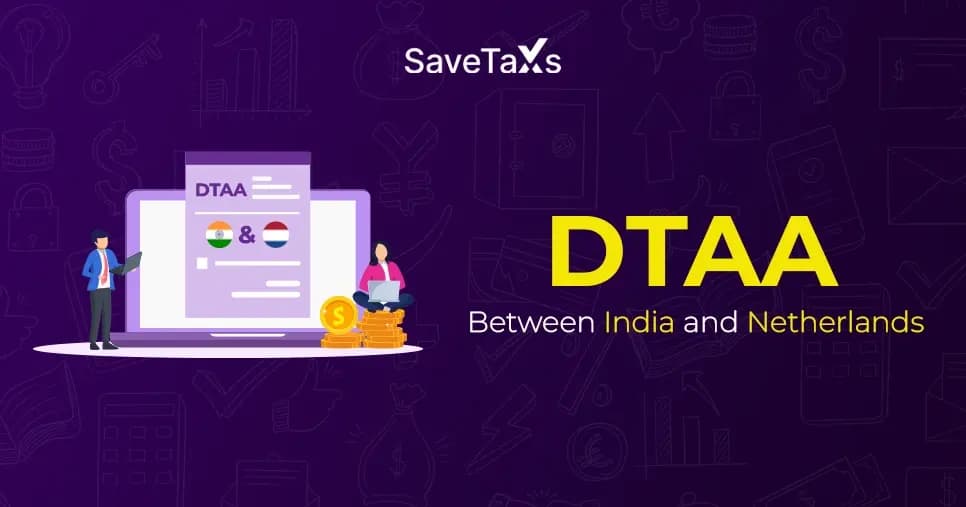 DTAA Between India and Netherlands