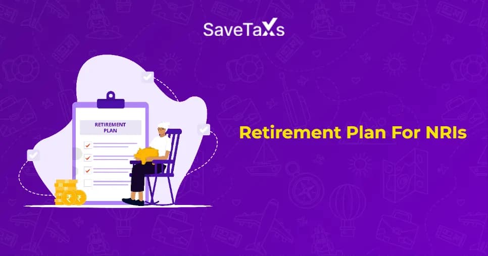Retirement Plan for NRIs