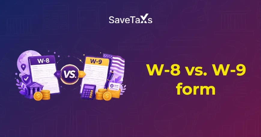W-8 vs. W-9 form
