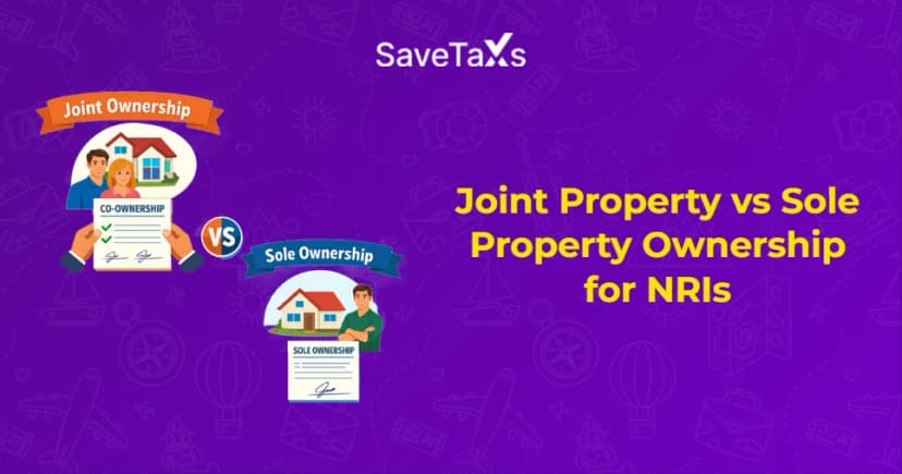  Difference Between Joint Property vs Sole Property Ownership for NRIs