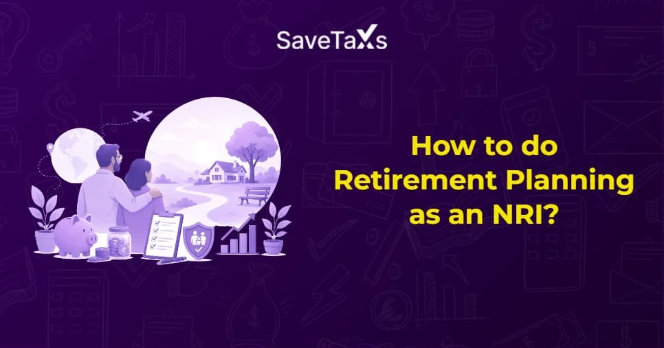 How to do Retirement Planning as an NRI?