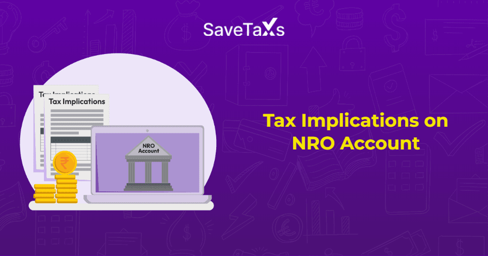 Tax Implications on NRO Account