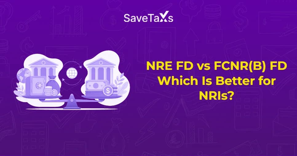 NRE FD vs FCNR(B)