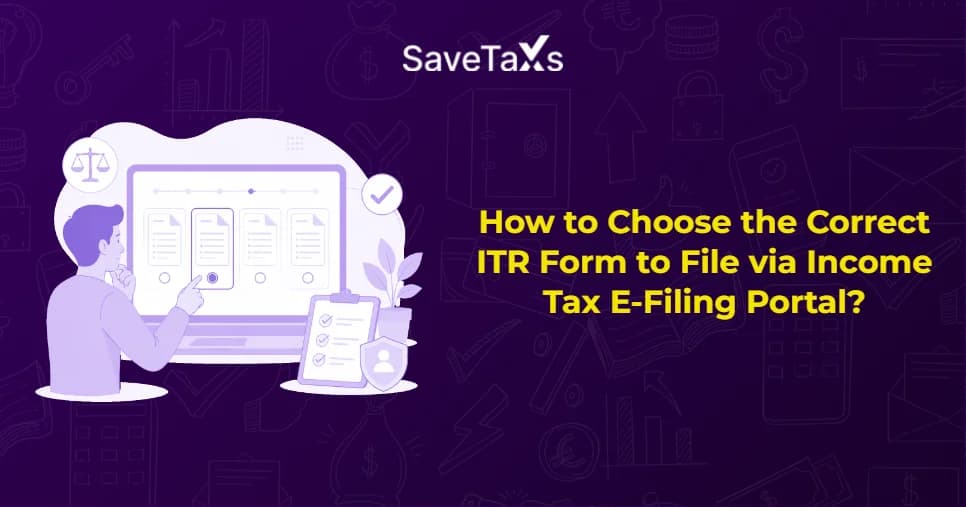 How to Choose the Correct ITR Form