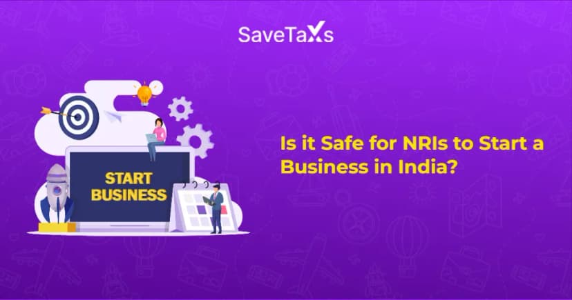  Is it Safe for NRIs to Start a Business in India?