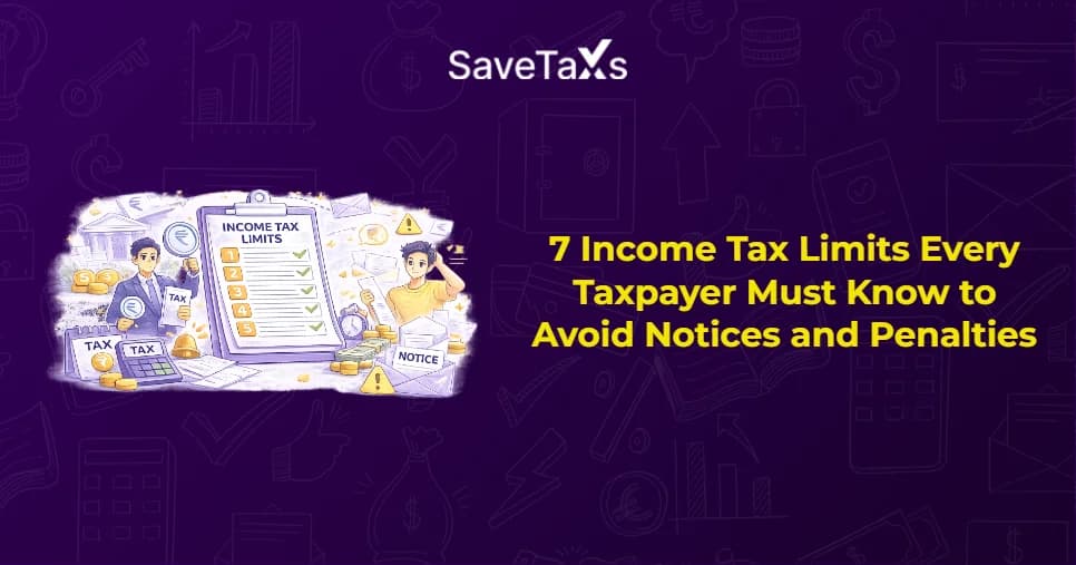 7 Income Tax Limits 
