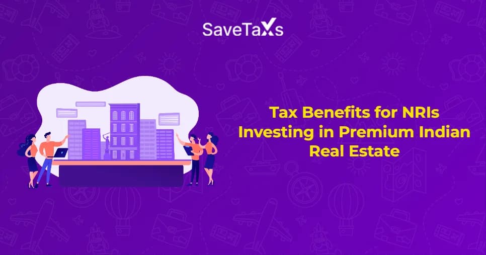 NRIs Investing in Premium Indian Real Estate