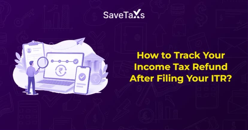 How to Track Your Income Tax Refund After Filing Your ITR?