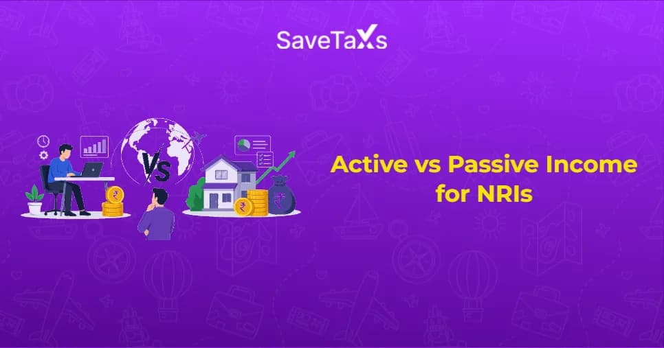 Active vs passive income for NRIs