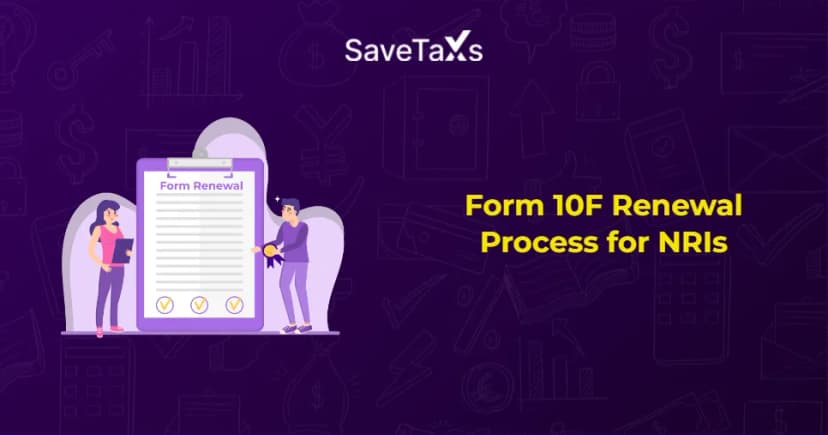 What is the Process for Form 10F Renewal for NRIs?