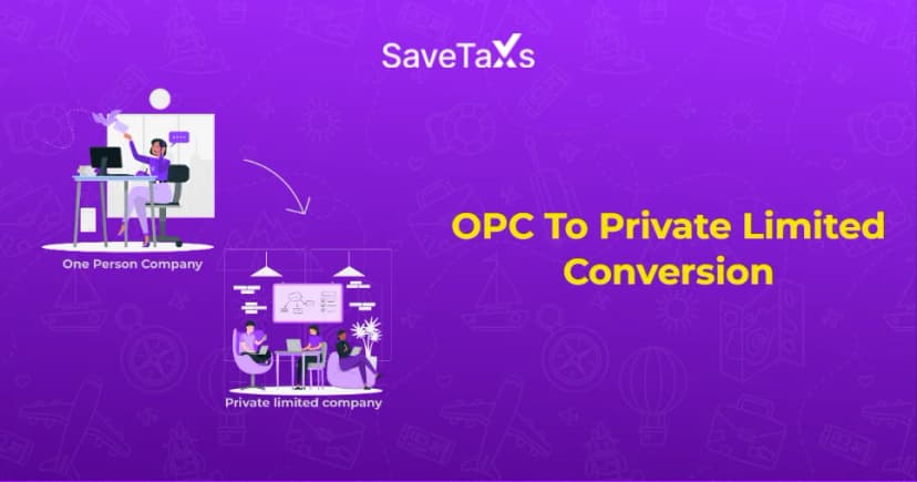 Your Expert Guide For OPC to Pvt. Ltd Conversion