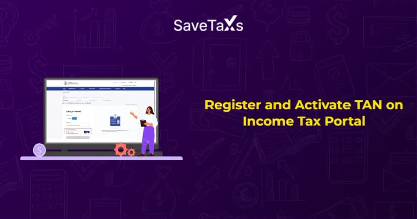 How to Register and Activate TAN on Income Tax Portal