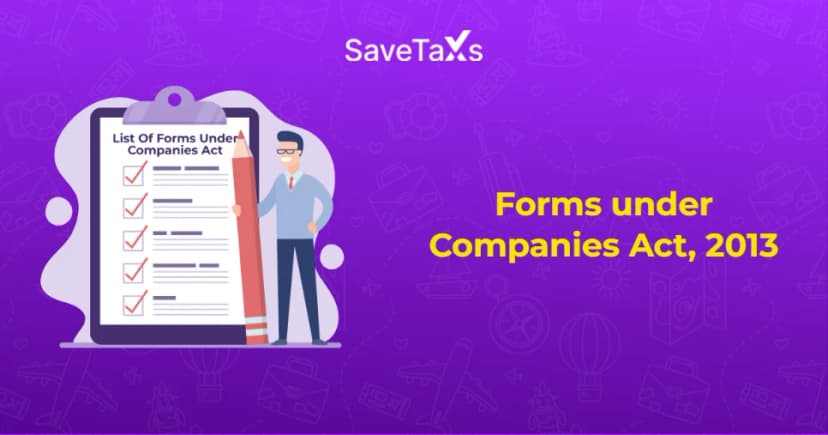 Complete List Of Forms Under Companies Act, 2013