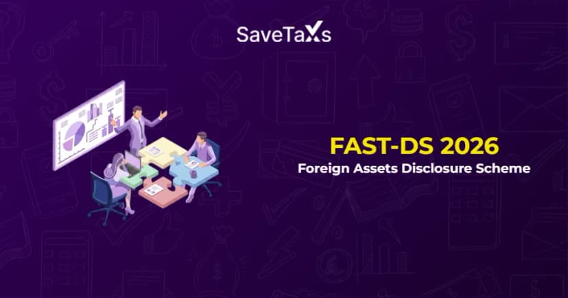 FAST-DS 2026: Foreign Assets Disclosure Scheme