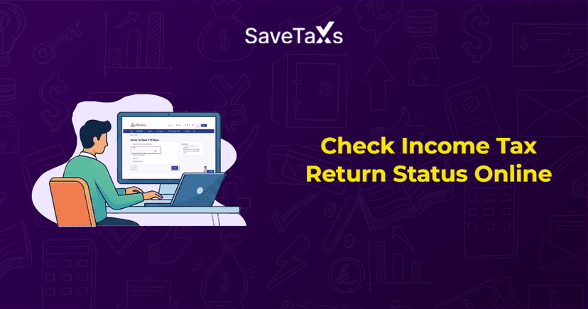How To Check ITR Status Online