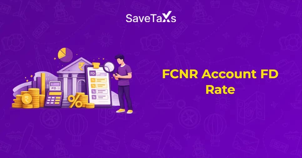 FCNR Account FD Rate Comparison List Bank Wise For 2026