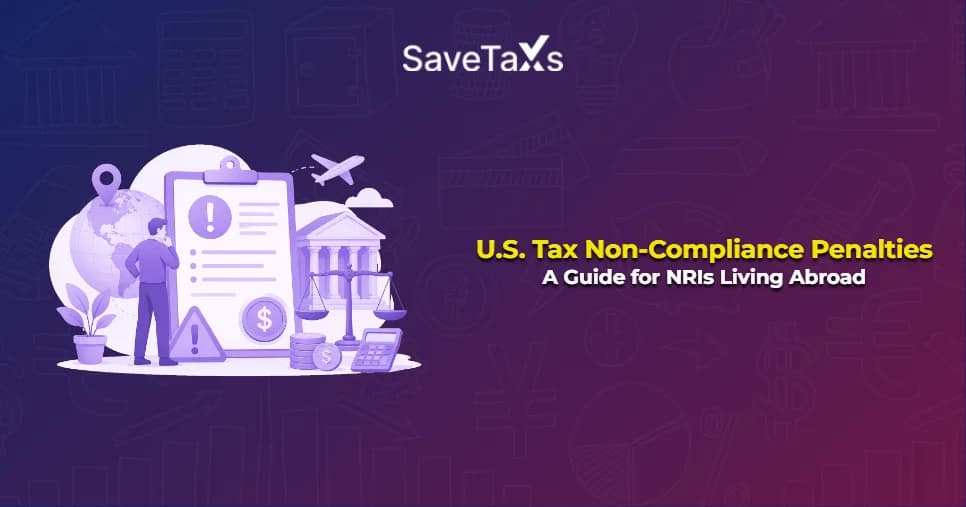 US Tax Non-Compliance Penalties