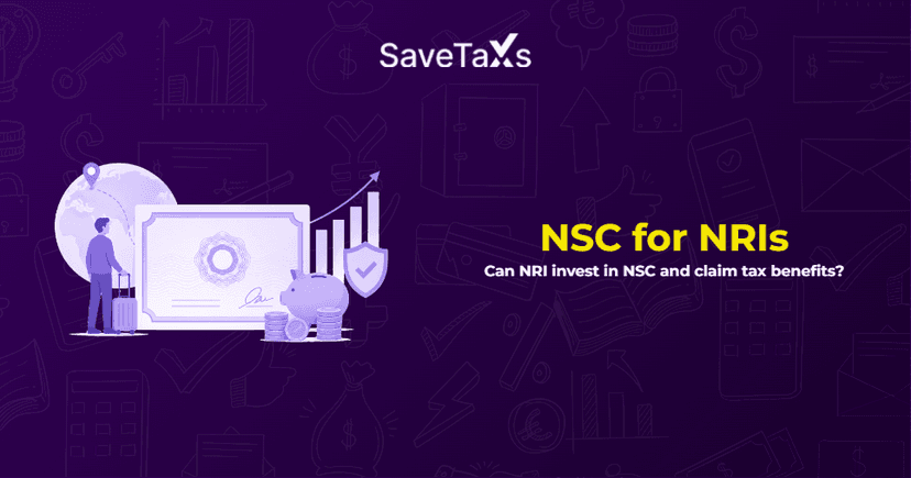 NSC for NRIs: Can NRI invest in NSC and Claim Tax Benefits?