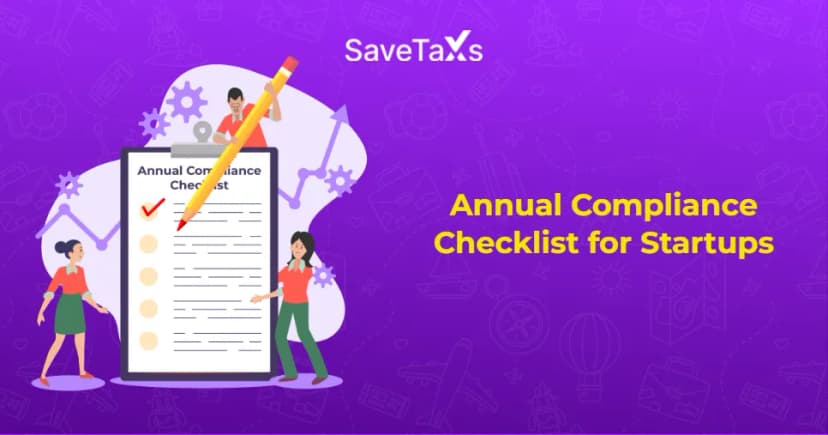 Annual Compliance Checklist for Startups: Your Complete Guide