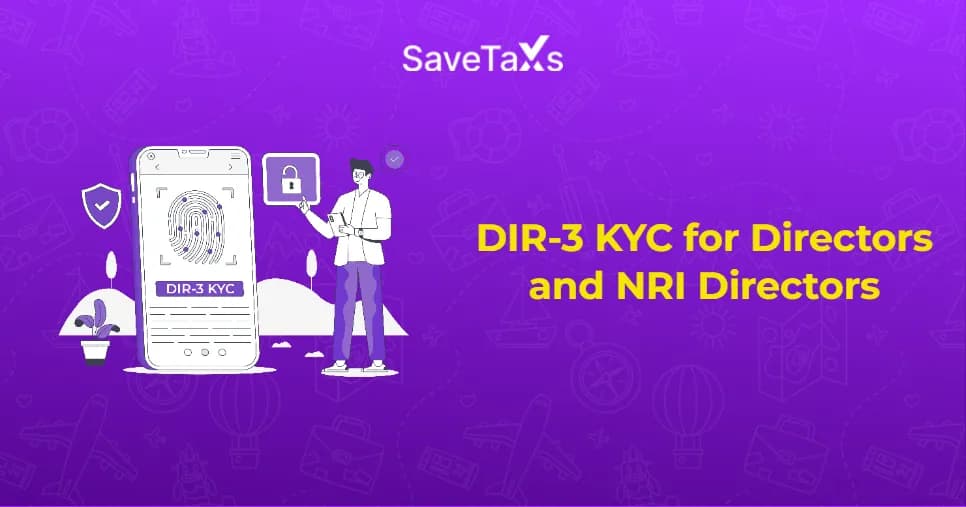 DIR-3 KYC for Directors