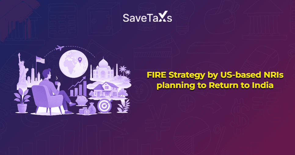 FIRE Strategy by US-based NRIs