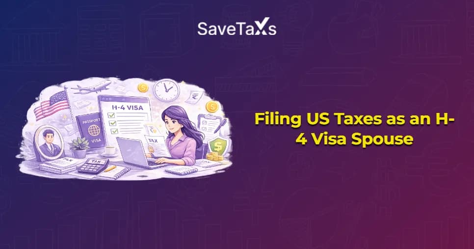 US Taxes as an H-4 Visa Spouse