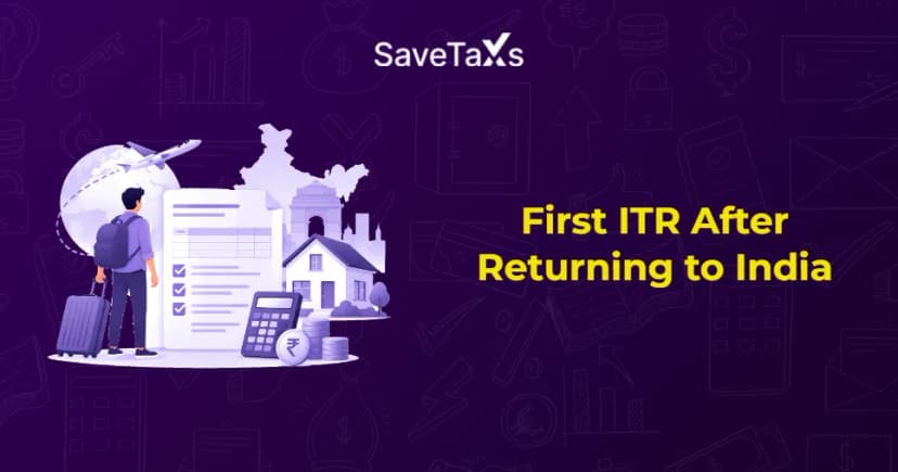 First ITR After Returning to India: NRI, RNOR or Resident Filing Guide