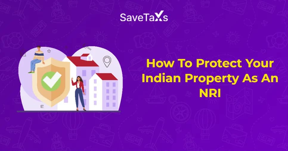 NRI Property Protect in India