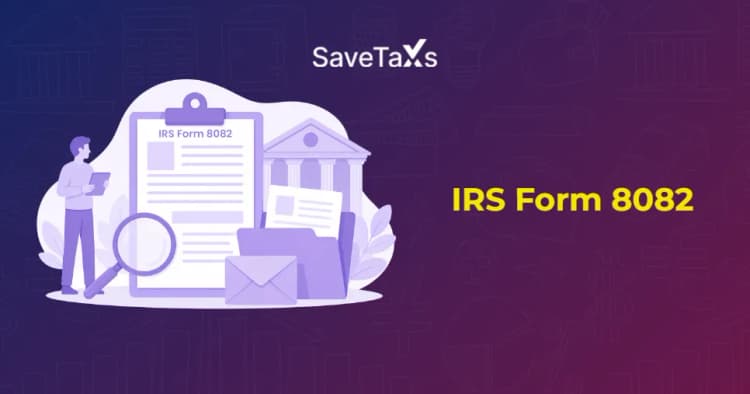 IRS Form 8082 for NRIs