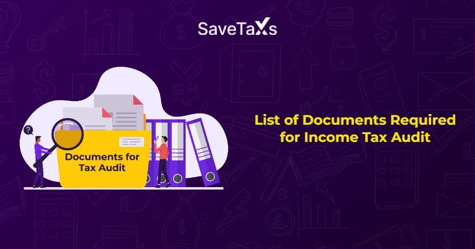 Documents Required for Income Tax Audit