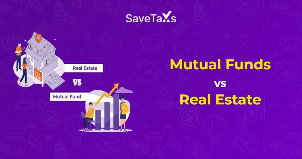 Mutual Funds vs Real Estate