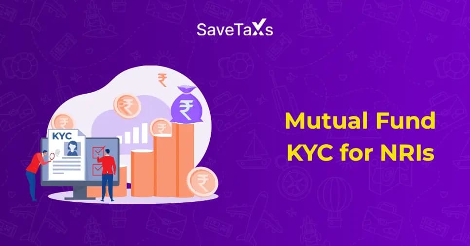 Mutual Fund KYC for NRIs