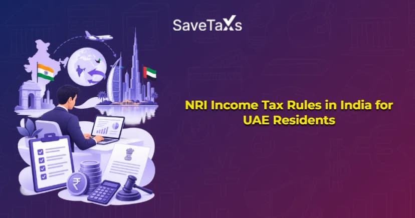 NRI Income Tax Rules in India for UAE Residents
