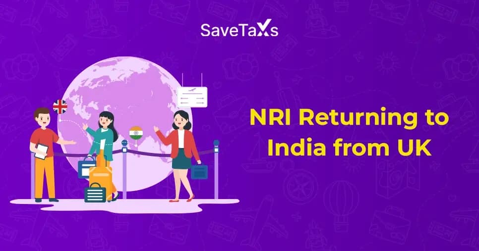 NRIs Returning to India from the UK