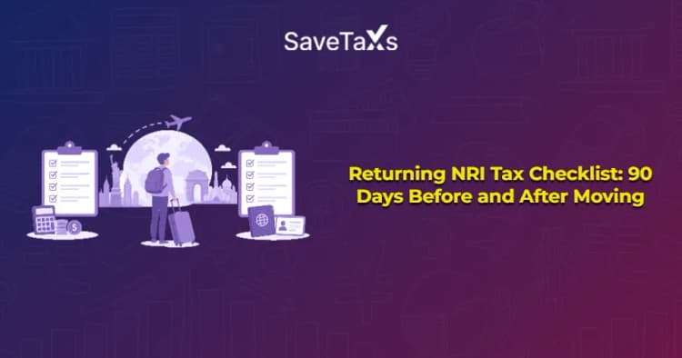 Returning NRI Tax Checklist