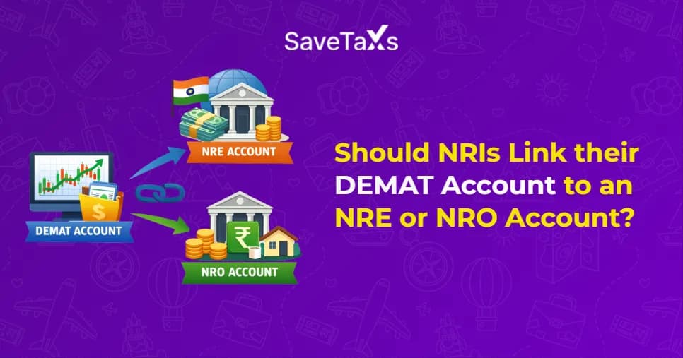 NRIs Link their DEMAT Account to an NRE or NRO Account
